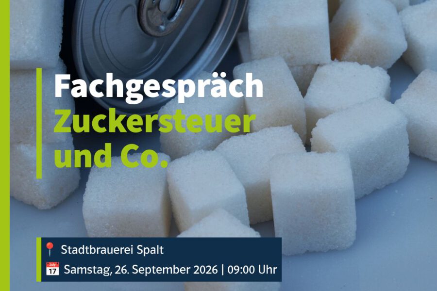 Zuckersteuer & Co. – Fachgespräch mit Ralph Edelhäußer MdB